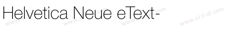 Helvetica Neue eText字体转换